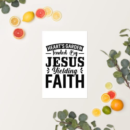 A white card with the text "Heart's Garden Tended By Jesus Yielding Faith Poster" is centered on a background featuring assorted citrus fruits (lemons, limes, oranges, and grapefruits) and green leaves arranged around the edges. christian gifts, religious gifts, gifts of faith, faith based gifts, faith inspired gifts